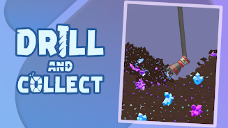 Drill and Collect - Idle Miner Screenshot 3