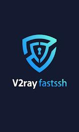 V2Ray Fastssh VPN Скриншот 0