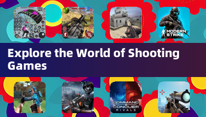 Explore the World of Shooting Games