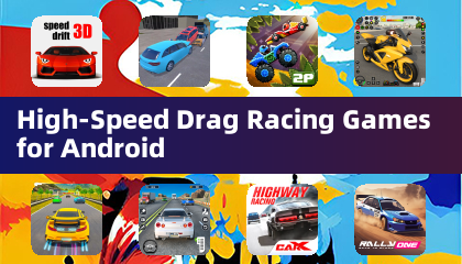 High-Speed Drag Racing Games for Android