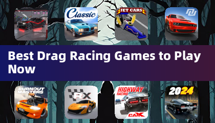 Best Drag Racing Games to Play Now