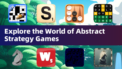 Explore the World of Abstract Strategy Games