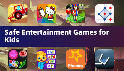 Safe Entertainment Games for Kids