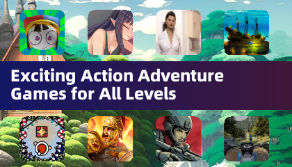 Jeux d'action et d'aventure passionnants pour tous les niveaux