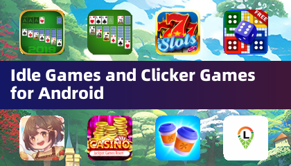 Idle-Spiele und Clicker-Spiele für Android