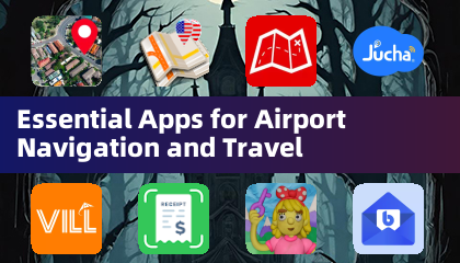 Essential Apps for Airport Navigation and Travel